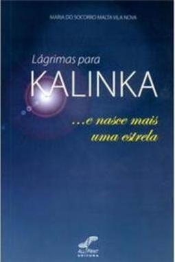 Lágrimas Para Kalinka
