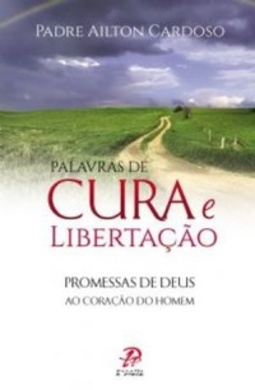 Palavras de cura e libertação