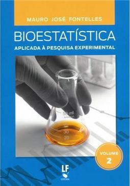 Bioestatística Aplicada à Pesquisa Experimental