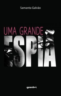Uma grande espiã