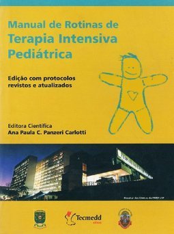 Manual de Rotinas de Terapia Intensiva Pediátrica