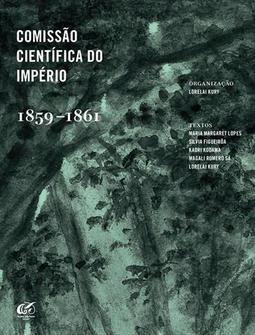 COMISSAO CIENTIFICA DO IMPERIO: 1859-1861