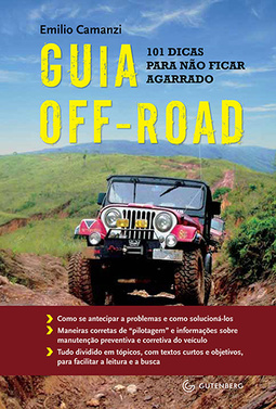Guia Off-Road: 101 dicas para não ficar agarrado