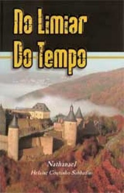 No limiar do Tempo