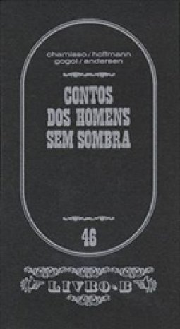 Contos dos Homens Sem Sombra (Livro B - n.46) - Importado