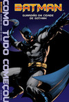 Batman - Guardião da cidade de Gotham