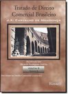 Tratado de Direito Comercial Brasileiro - vol. 3