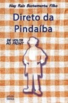 Direto da pindaíba: de volta ao front