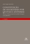 Constituição de sociedades por quotas e anónimas: abertura de representação de sociedade estrangeira - Guia prático