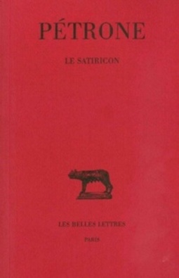 Le satiricon (Collection des Universités de France)