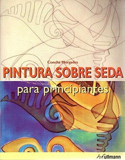 Pintura sobre Seda para Principiantes - Importado