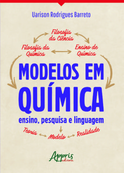 Modelos em química: ensino, pesquisa e linguagem