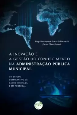 A Inovação E A Gestão Do Conhecimento Na Administração Pública Municipal