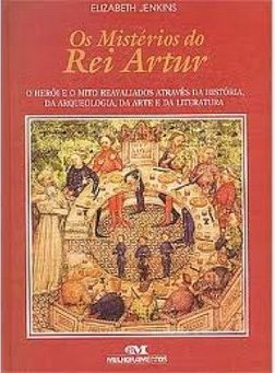 Os Mistérios do Rei Artur