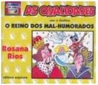 As Qualidades: Apresentando a História: o Reino dos Mal-Humorados