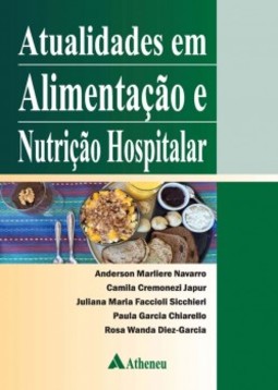 Atualidades em alimentação e nutrição hospitalar