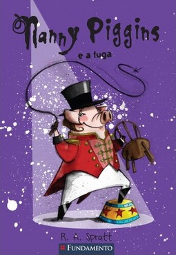 Nanny Piggins 05 - Nanny Piggins E A Fuga