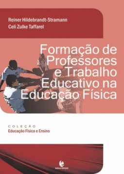 Formação de professores e trabalho educativo na educação física