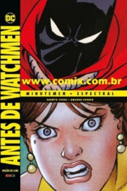 Antes de Watchmen: Minutemen & Espectral