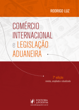 Comércio Internacional e Legislação Aduaneira