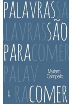 PALAVRAS SÃO PARA COMER
