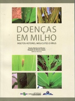 Doenças em milho: insetos-vetores, molicutes e vírus