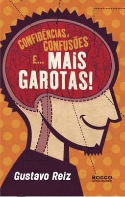 Confusoes E - Mais Garotas! Confidencias