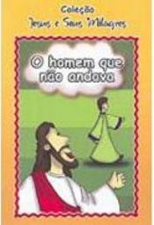 O Homem que Não Andava