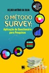 O método Survey: aplicação de questionário para pesquisas