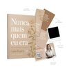 Nunca mais quem eu era + Brindes: Tudo é possível quando você acredita!