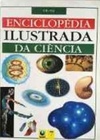 Enciclopédia Ilustrada da Ciência #7