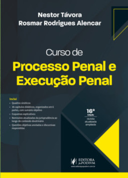 Curso de processo penal e execução penal