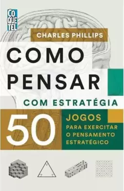 Como Pensar com Estratégia