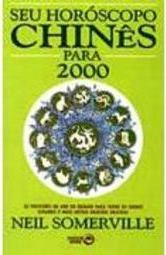 Seu Horóscopo Chinês para 2000
