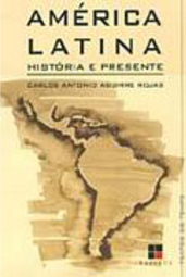 América Latina: História e Presente