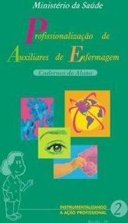 Profissionalização de Auxiliares de Enfermagem