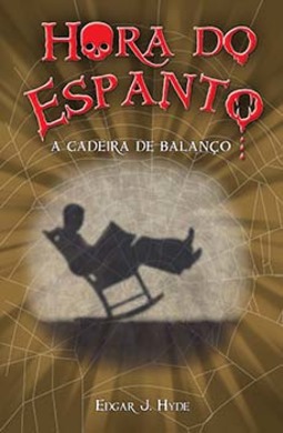 Hora do espanto: a cadeira de balanço