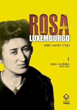 Rosa luxemburgo - vol. 1 - 3ª edição: textos escolhidos (1899-1914)