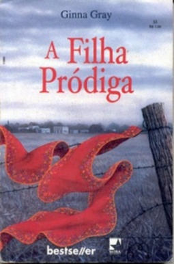 A Filha Pródiga (Bestseller #53)