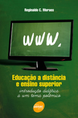 Educação a distância e ensino superior: introdução didática a um tema polêmico