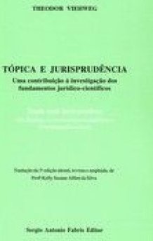 Tópica e Jurisprudência: uma Contribuição à Investigação...