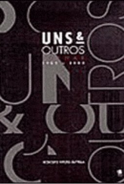 Uns e Outros: Poemas