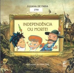 Independência ou Morte!