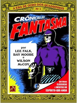 Crônicas do Fantasma - volume 1