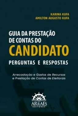 Guia da prestação de contas do candidato: perguntas e respostas