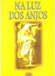 Na Luz dos Anjos