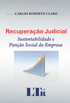 Recuperação judicial: Sustentabilidade e função social da empresa