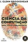 Ciência da Computação: uma Visão Abrangente