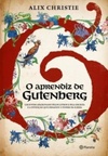 O Aprendiz de Gutenberg