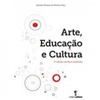 Arte, Educação e Cultura